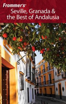 Paperback Frommer's Seville, Granada & the Best of Andalusia Book