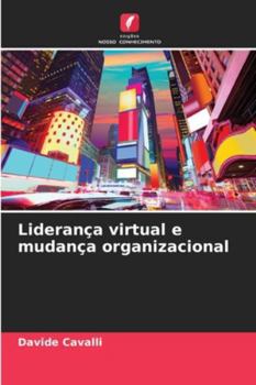 Paperback Liderança virtual e mudança organizacional [Portuguese] Book