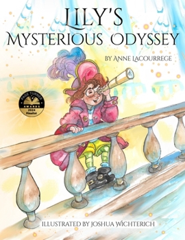 Paperback Lily's Mysterious Odyssey Book