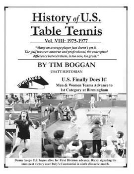 Paperback History of U.S. Table Tennis Volume 8 Book