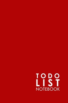 To Do List Notebook: Daily Task Book, To Do List And Notes, Simple To Do List, To Do Notepad, Agenda Notepad For Men, Women, Students & Kids, Minimalist Red Cover