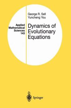 Paperback Dynamics of Evolutionary Equations Book