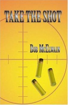 Paperback Take The Shot Book