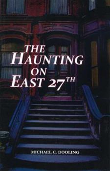 Paperback The Haunting on East 27th Book