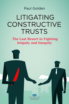 Paperback Litigating Constructive Trusts Book