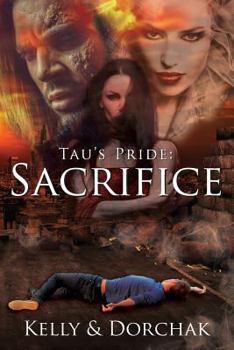 Paperback Tau's Pride: Sacrifice Book