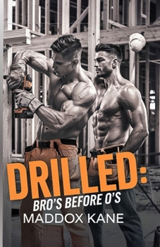 Paperback Drilled: Bros Before O's Book
