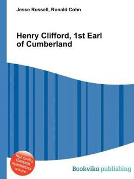 Paperback Henry Clifford, 1st Earl of Cumberland Book