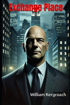 Exchange Place (Les Ombres de l'Echiquier) (French Edition)