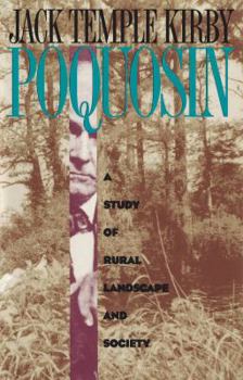 Poquosin: A Study of Rural Landscape and Society (Studies in Rural Culture) - Book  of the Studies in Rural Culture