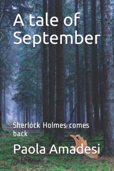 Paperback A tale of September: Sherlock Holmes comes back Book