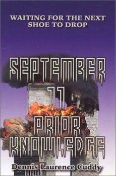 Paperback September 11 Prior Knowledge: Waiting for the Next Shoe to Drop Book