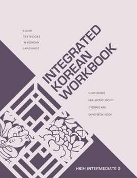 Paperback Integrated Korean Workbook: High Intermediate 2 Book