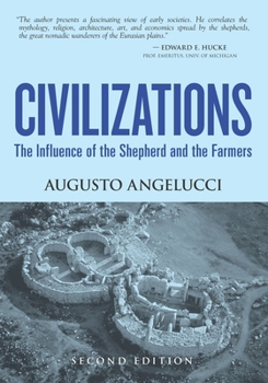 Paperback Civilizations: The Influence of the Shepherd and the Farmers Book