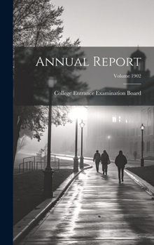 Hardcover Annual Report; Volume 1902 Book