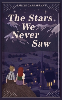 Paperback The Stars We Never Saw Book