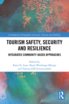 Paperback Tourism Safety, Security and Resilience: Integrated Community-Based Approaches Book