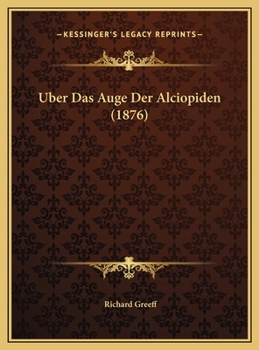 Uber Das Auge Der Alciopiden (1876)
