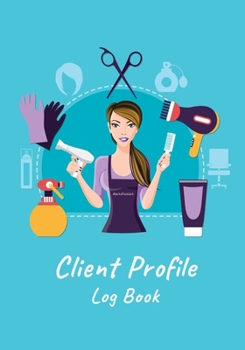 Paperback Customer client profile log book: Hair stylist client profile book tracking Book