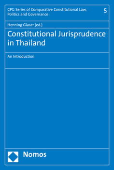 Paperback Constitutional Jurisprudence in Thailand: An Introduction Book