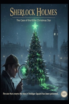 Sherlock Holmes/ The Case of the Killer Christmas Star