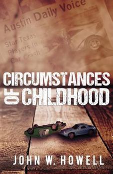 Paperback Circumstances of Childhood Book