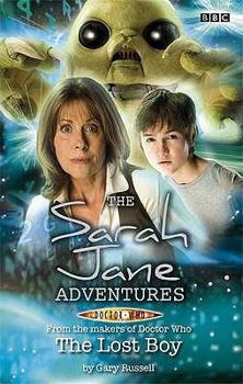Lost Boy - Book  of the Sarah Jane Adventures Novelizations