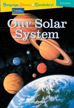 Paperback Language, Literacy & Vocabulary - Reading Expeditions (Earth Science): Our Solar System Book
