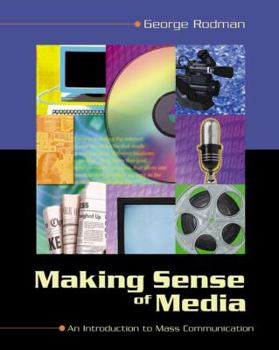 Paperback Making Sense of Media: An Introduction to Mass Communication Book
