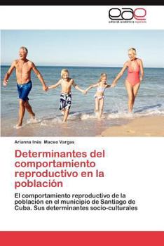 Paperback Determinantes del Comportamiento Reproductivo En La Poblacion [Spanish] Book