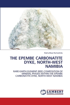 The Epembe Carbonatite Dyke, North-West Namibia