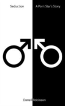 Paperback Seduction: A Porn Star's Story Book