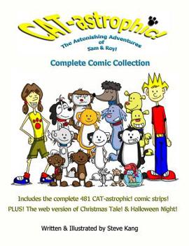 Paperback CAT-astrophic! The Astonishing Adventures of Sam & Roy! Complete Comic Collection Book
