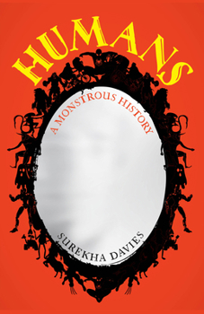Paperback Humans: A Monstrous History Book
