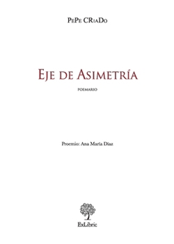 Paperback Eje de Asimetría [Spanish] Book