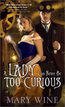 Mass Market Paperback A Lady Can Never Be Too Curious Book