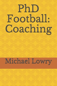Paperback PhD Football: Coaching Book