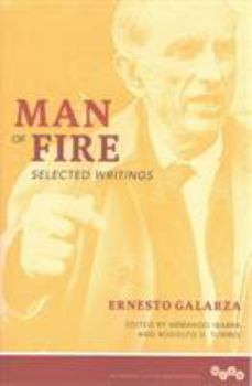 Man of Fire: Selected Writings - Book  of the Working Class in American History