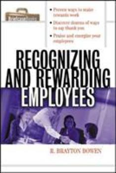Paperback Recognizing and Rewarding Employees Book