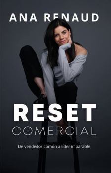 Paperback RESET COMERCIAL: De vendedor común a líder imparable (Spanish Edition) [Spanish] Book