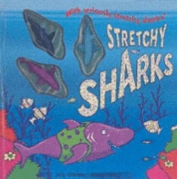 Hardcover Stretchy Sharks Book