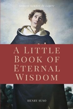 A Little Book of Eternal Wisdom: Easy to Read Layout