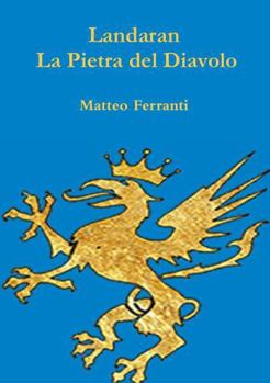Paperback Landaran - La Pietra del Diavolo [Italian] Book