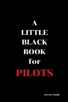 Paperback A Little Black Book: For Pilots Book