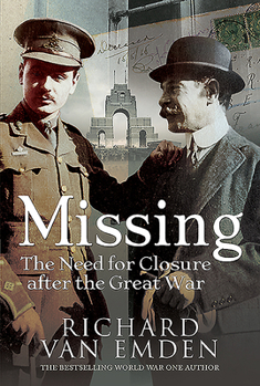 Paperback Missing: The Need for Closure After the Great War Book