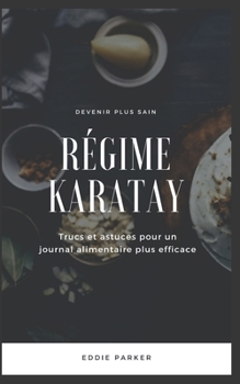 Paperback Karatay Régime [French] Book