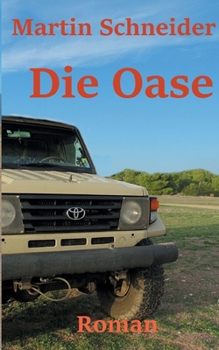 Paperback Die Oase [German] Book
