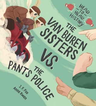 Hardcover The Van Buren Sisters vs. the Pants Police Book