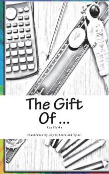 Paperback The Gift of ...: The Gift of ... Book