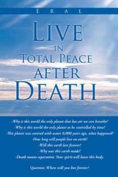 Paperback Live in Total Peace After Death Book